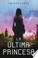 libro La última Princesa