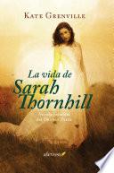 libro La Vida De Sarah Thornhill