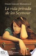 libro La Vida Privada De Los Seymour