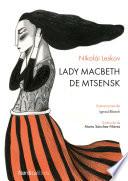Lady Macbeth De Mentsk