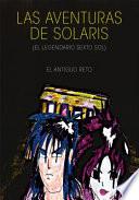 libro Las Aventuras De Solaris (el Legendario Sexto Sol)