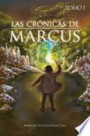 libro Las CrÓnicas De Marcus   Tomo 1