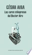 libro Las Curas Milagrosas Del Doctor Aira
