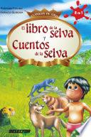 libro Libro De La Selva Y Cuentos De La Selva