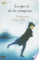 libro Lo Que Sé De Los Vampiros