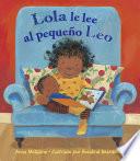 libro Lola Le Lee Al Pequeno Leo