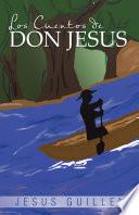 libro Los Cuentos De Don Jesus