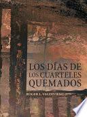 libro Los D As De Los Cuarteles Quemados