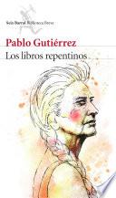 libro Los Libros Repentinos