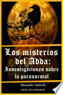 libro Los Misterios Del Adda: Investigaciones Sobre Lo Paranormal