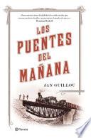 libro Los Puentes Del Mañana