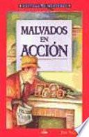 libro Malvados En Accion