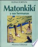 libro Matonkiki Y Sus Hermanas