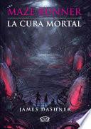 libro Maze Runner 3   La Cura Mortal