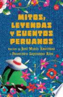 libro Mitos, Leyendas Y Cuentos Peruanos