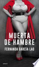 libro Muerta De Hambre