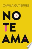 libro No Te Ama