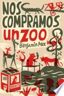 libro Nos Compramos Un Zoo