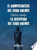 libro Pack El Rompecabezas Del Cabo Holmes + La Decepción Del Cabo Holmes