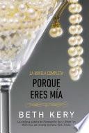 libro Porque Eres Mia