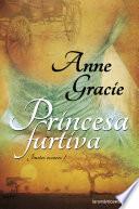 libro Princesa Furtiva