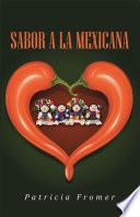 libro Sabor A La Mexicana