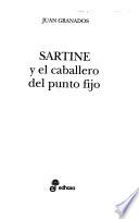 libro Sartine Y El Caballero Del Punto Fijo