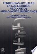 libro Tendencias Actuales En Los Estudios Filológicos Anglo Norteamericanos