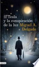 libro Tesla Y La Conspiración De La Luz