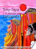libro Timy Faya Y El Secreto Bajo Lanzarote