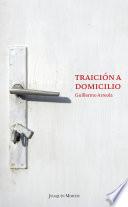 libro Traición A Domicilio