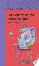 libro Un Elefante Ocupa Mucho Espacio