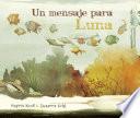 libro Un Mensaje Para Luna