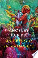 libro Un Refugio En Katmandú