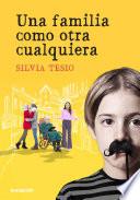 libro Una Familia Como Otra Cualquiera