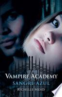 libro Vampire Academy 2. Sangre Azul
