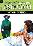 libro ¡vaya Un Tejano!