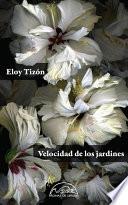 libro Velocidad De Los Jardines