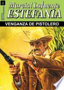 libro Venganza De Pistolero