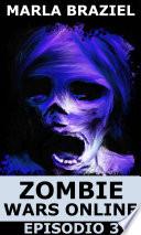 libro Zombie Wars Online: Episodio 3