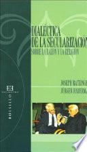 libro Dialéctica De La Secularización