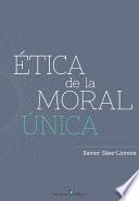 libro Etica De La Moral única