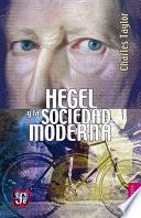 libro Hegel Y La Sociedad Moderna