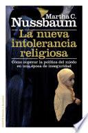 libro La Nueva Intolerancia Religiosa