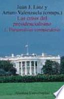 libro Las Crisis Del Presidencialismo: Perspectivas Comparativas