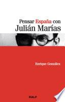 libro Pensar España Con Julián Marías