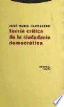 libro Teoría Crítica De La Ciudadanía Democrática
