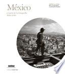 libro México A Través De La Fotografía (1839 2010)