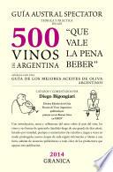 libro Guía Austral Spectator Teórica Y Práctica De Los 500 Vinos De Argentina.