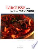 libro Larousse De La Cocina Mexicana